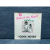 COOL NOTES SPEND THE NIGHT