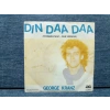 GEORGE KRANZ DIN DAA DAA