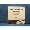 HOT CHOCOLATE GIRL CRAZY