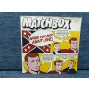 MATCHBOX WHEN YOU ASK ABOUT LOVE