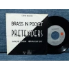 PRETENDERS BRASS IN POCKET