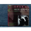 SPARKS MUSIC THAT YOU CAN