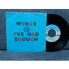 WINGS  IVE HAD ENOUGH