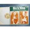 BIX BEIDERBECKE AND BING CROSBY MUSIC LP