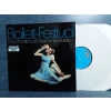 CLASIC BALLET FESTICAL MUSIC LP