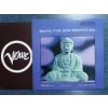 MUSIC FOR ZEN MEDITATION  LP