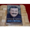 SELAMİ ŞAHİN 2000 E MERHABA MÜZİK KASET