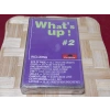 WHATS UP II MÜZİK KASET