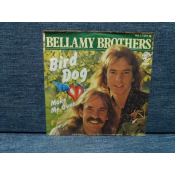 BELLAMY BROTHERS BIRD DOG