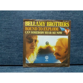 BELLAMY BROTHERS BOUND TO EXPLODE