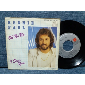 BERNIE PAUL OH NO NO