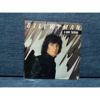 BILL WYMAN A NEW FASHION