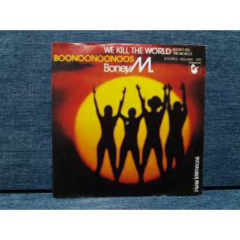 BONEY M BONONOSS WE KILL THE WORLD