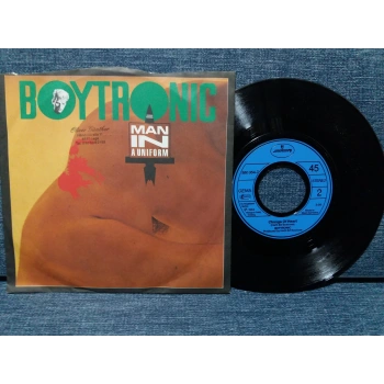 BOYTRONIC MAN IN A UNIFORM
