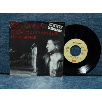 BRIAN CHAPMAN ID LOVE YOU TO WANT ME