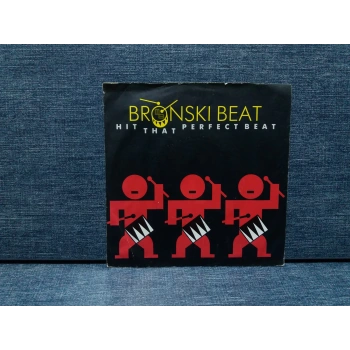 BRONSKI BEAT HIT THAT PERFECT