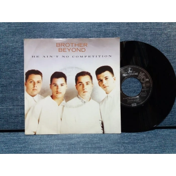 BROTHER BEYOND  HE AINT NO COMPETITION