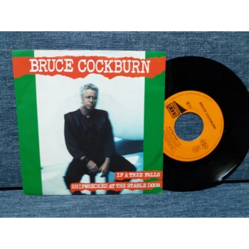 BRUCE COCKBURN IF A TREE FALLS