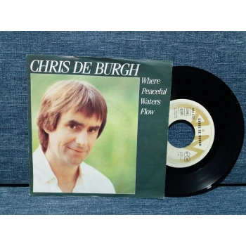 CHRIS DE BURGH WHERE PEACEFUL WATERS FLOW