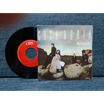 COCK ROBIN WHEN YOUR HEART IS WEAK