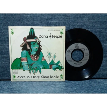 DANA GILLESPIE MOVE YOUR BODY CLOSE
