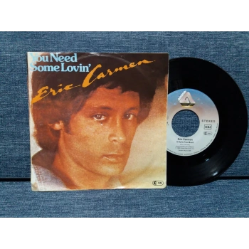 ERIC CARMEN YOU NEED SOME LOVIN