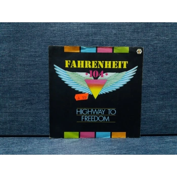FAHRENHEIT 104 HIGHWAY TO FREEDOM