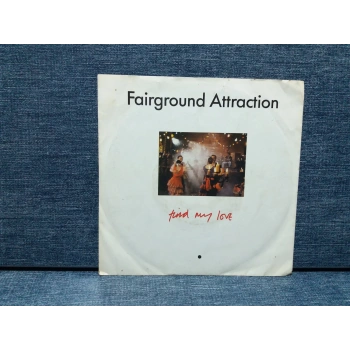 FAIRGROUND ATTRACTION FIND MY LOVE