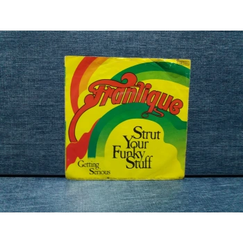 FRANTIQUE STRUT YOUR FUNKY STUFF