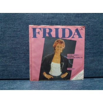 FRIDA (ABBA) I KNOW THERES - SOMETHING HOIN ON