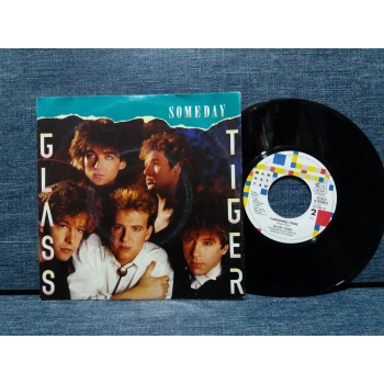 GLASS TIGER SOMEDAY