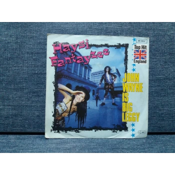 HAYSI FANTAYZE JOHNN WAYNE IS BIG LEGGY