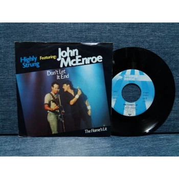 HIGHLY STRUNG & JOHN McENROE  DONT LET IT END