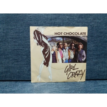 HOT CHOCOLATE GIRL CRAZY