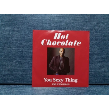 HOT CHOCOLATE YOU SEXY THING