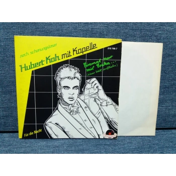 HUBERT KAH MIT KAPELLE