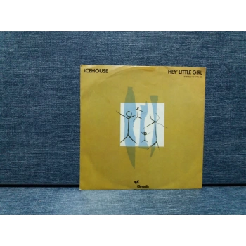 ICEHOUSE HEY LITTLE GIRL
