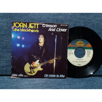 JOAN JETT CRIMSON AND CLOVER  -  OH WOE IS ME