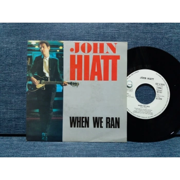 JOHN  HIATT WHEN WE RAN