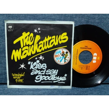 MANHATTANS KISS AND SAY GOODBYE