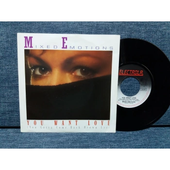 MIXED EMOTIONS YOU WANT LOVE