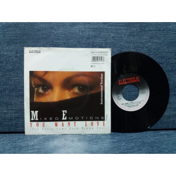 MIXED EMOTIONS YOU WANT LOVE