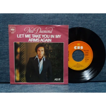 NEIL DIAMOND LET ME TAKE YOU IN MY