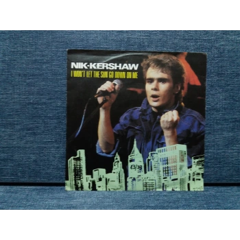 NIK KERSHAW I WONT LET THE SUN GO DOWN ON ME