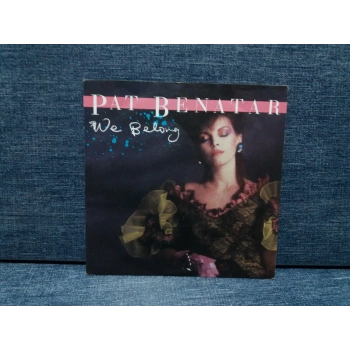 PAT BENATAR WE BELONG - SUBURBAN KING