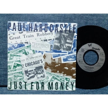 PAUL HARDCASTLE JUST FOR MONEY