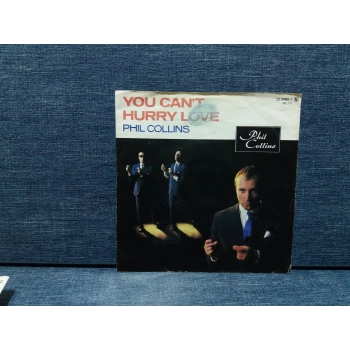 PHIL COLLINS YOU CANT HURRY LOVE