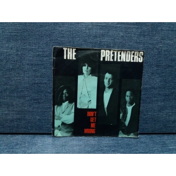 PRETENDERS DONT GET ME WRONG