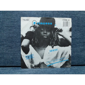 PRINCESS SAY I M YOUR NUMBER ONE