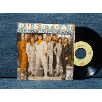 PUSSYCAT THEN THE MUSIC STOPPED